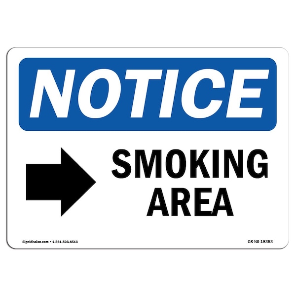 OSHA Notice Sign, 3.5" Height, Smoking Area (Right Arrow) Sign With Symbol, Landscape, 10PK